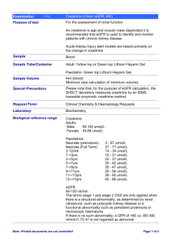 Examination Creatinine (Creat, eGFR, AKI) Purpose of test For the