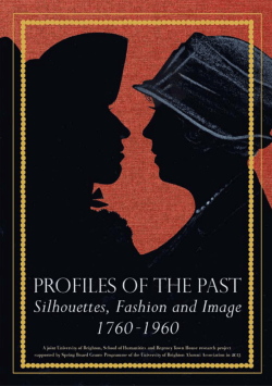 Profiles of the Past: Silhouettes, Fashion and Image, 1760