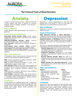 The Fraternal Twins of Mood Disorders