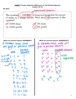 SWBAT: Factor using the Difference of Two Perfect Squares Lesson