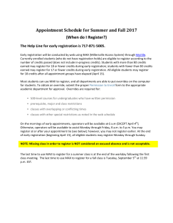 Appointment Schedule for Summer and Fall 2017 (When do I