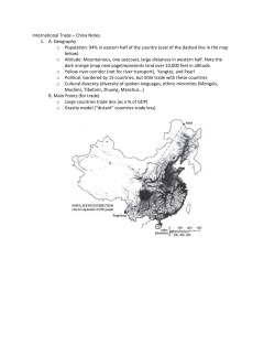 International Trade &ndash; China Notes 1. A. Geography o Population: 94