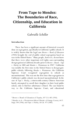 From Tape to Mendez: The Boundaries of Race, Citizenship, and