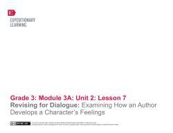 Grade 3: Module 3A: Unit 2: Lesson 7 Revising for Dialogue