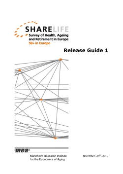 sharelife - The Survey of Health, Ageing and Retirement in Europe