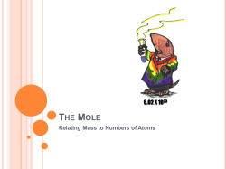 The Mole - MHS Chemistry Mrs. Ford