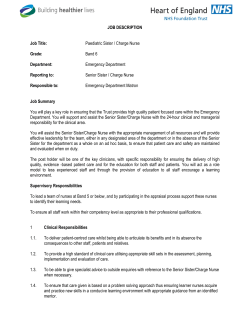 JOB DESCRIPTION Job Title: Paediatric Sister / Charge Nurse