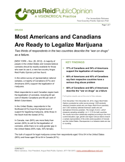 Most Americans and Canadians Are Ready to Legalize Marijuana