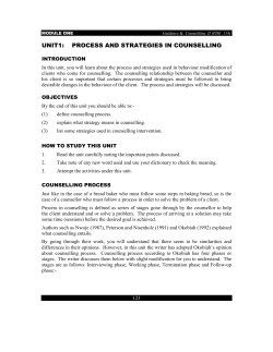 UNIT1: PROCESS AND STRATEGIES IN COUNSELLING