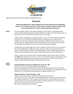 MEDIA ALERT WINTER WONDERLAND: TEMPE MARKETPLACE