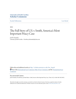 The Full Story of U.S. v. Smith, America`s Most Important Piracy Case