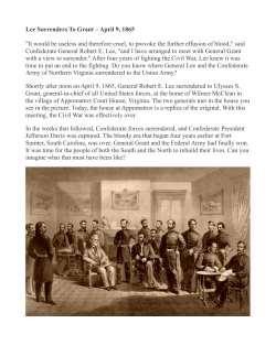 Lee Surrenders To Grant &ndash; April 9, 1865 "It