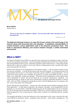 MXF - the Material eXchange Format
