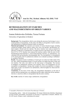 RETROGRADATION OF STARCHES AND MALTODEXTRINS OF