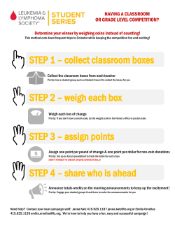 STEP 1 &ndash; collect classroom boxes STEP 2 &ndash; weigh each box STEP 3
