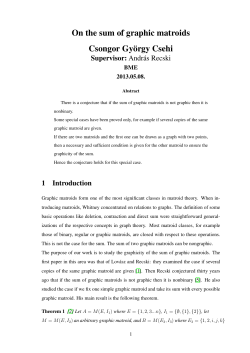 On the sum of graphic matroids Csongor Gy&ouml;rgy Csehi