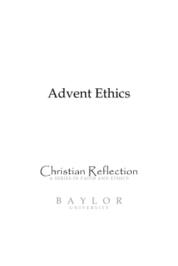 Advent Ethics - Baylor University