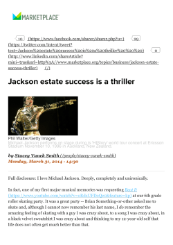 Jackson estate success is a thriller