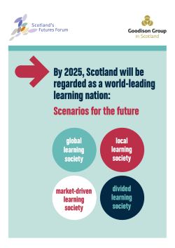 Scenarios for the future - Scotland`s Futures Forum