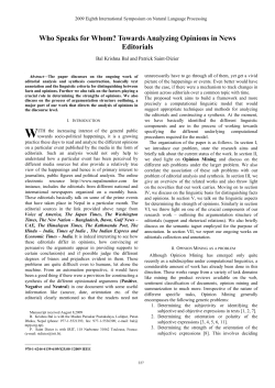 Towards Analyzing Opinions in News Editorials