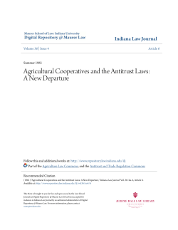 Agricultural Cooperatives and the Antitrust Laws: A New Departure