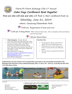 Oahe Days Cardboard Boat Regatta! Saturday, June 21, 2014