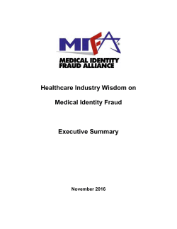 Healthcare Industry Wisdom on Medical Identity Fraud Executive