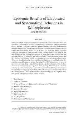 Epistemic Benefits of Elaborated and Systematized Delusions in