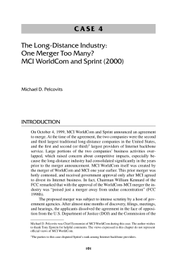 CASE 4 The Long-Distance Industry: One Merger Too Many? MCI