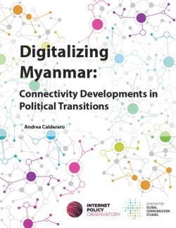 Digitalizing Myanmar - Center for Global Communication Studies