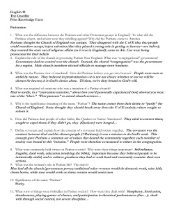 English 10 The Crucible Prior Knowledge Facts Puritanism 1. What