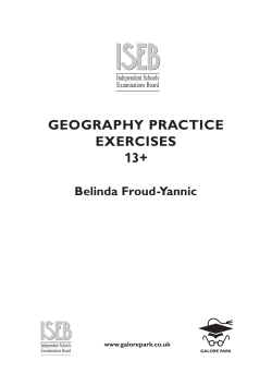GEOGRAPHY PRACTICE EXERCISES 13+