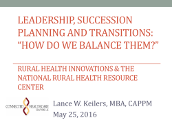 LEADERSHIP, SUCCESSION PLANNING AND TRANSITIONS