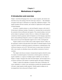 Markedness of negation 0 Introduction and overview