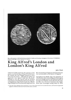 King Alfred`s London and London`s King Aifred