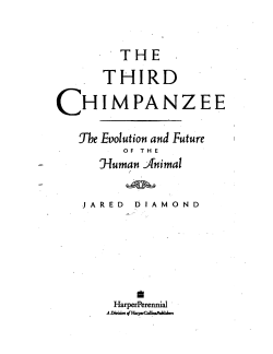 The Third Chimpanzee CH 17 by J. Diamond