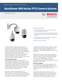 AutoDome 300 Series PTZ Camera System