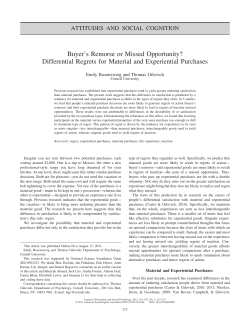 Buyer`s Remorse or Missed Opportunity? Differential Regrets for