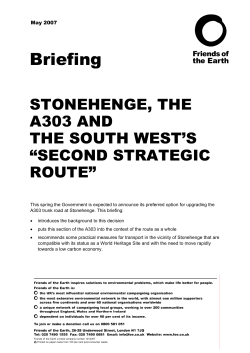 Stonehenge, the A303 and the South West`s