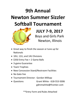 9th Annual Newton Summer Sizzler Softball Tournament JULY 7