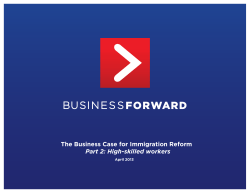 Business Forward Report: High Skilled Immigration Reform