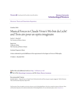 Musical Forces in Claude Vivier`s Wo bist du Licht! and Trois airs
