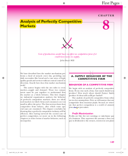 Analysis of Perfectly Competitive Markets First