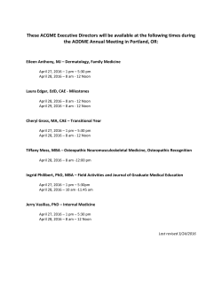 These ACGME Executive Directors will be available at the following