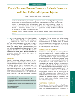 Thumb Trauma: Bennett Fractures, Rolando Fractures, and Ulnar