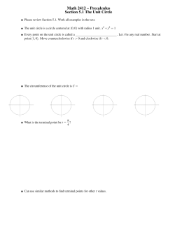 Math 2412 &ndash; Precalculus Section 5.1 The Unit Circle