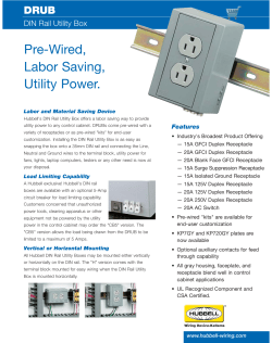 Pre-Wired, Labor Saving, Utility Power.