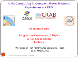 Grid Computing in Compact Muon Solenoid Experiment at CERN