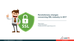 Revolutionary changes concerning SSL-industry in 2017