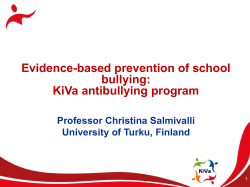 Evidence-based prevention of school bullying: KiVa antibullying